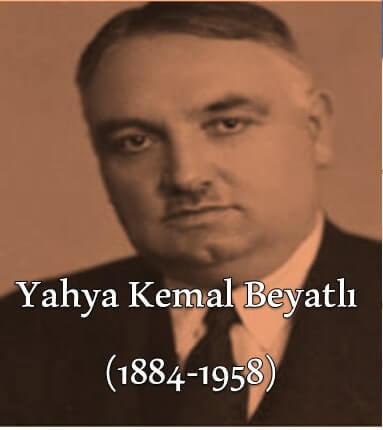 Yahya Kemal Beyatlı kimdir? Kısaca hayatı ve eserleri