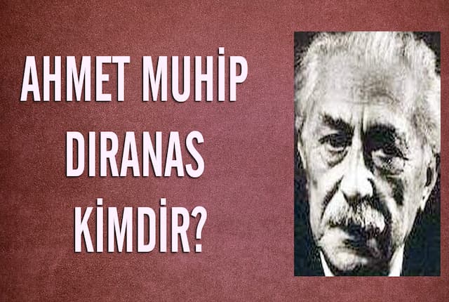 Ahmet Muhip Dıranas kimdir? Kısaca hayatı, edebi kişiliği